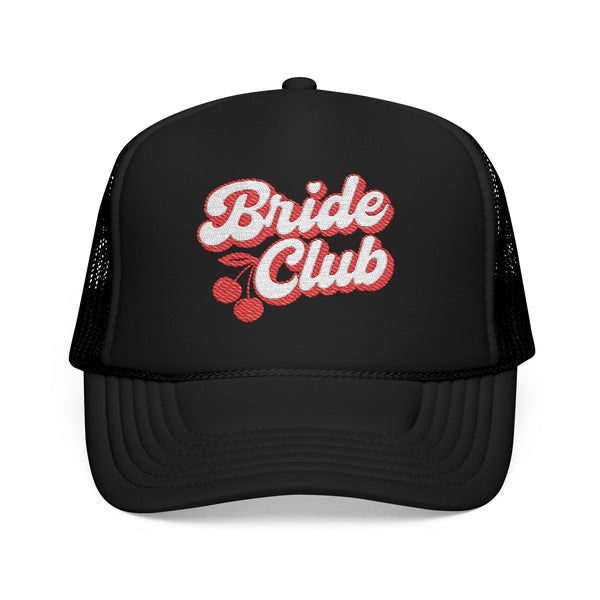 Bride Club Embroidered Trucker Hat