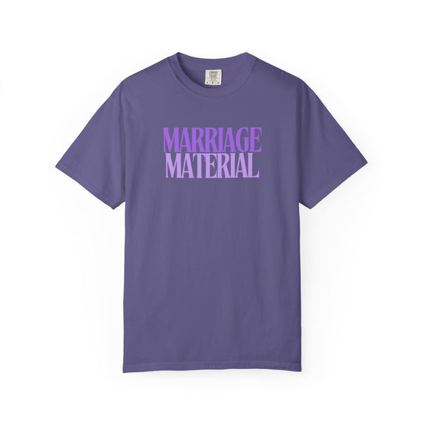 Marriage Material Tee