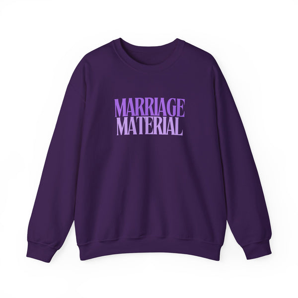 Marriage Material Crewneck