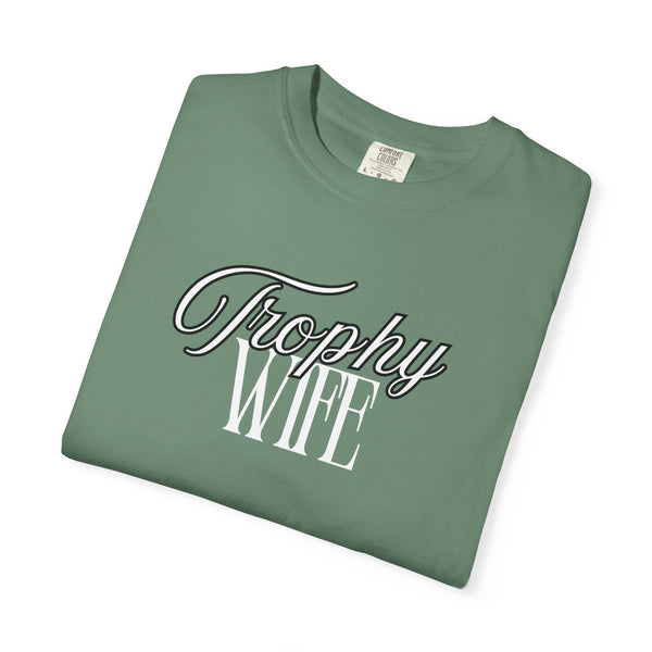 Trophy Wife Tee
