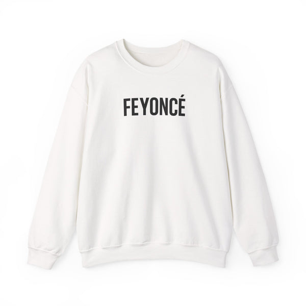 Feyoncé Crewneck