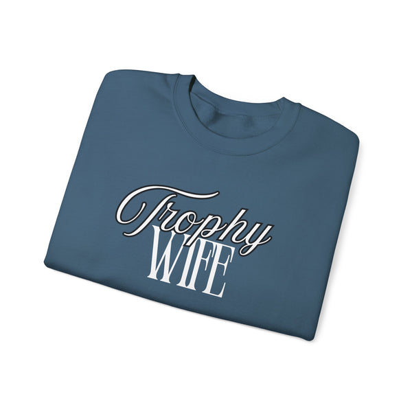 Trophy Wife Crewneck