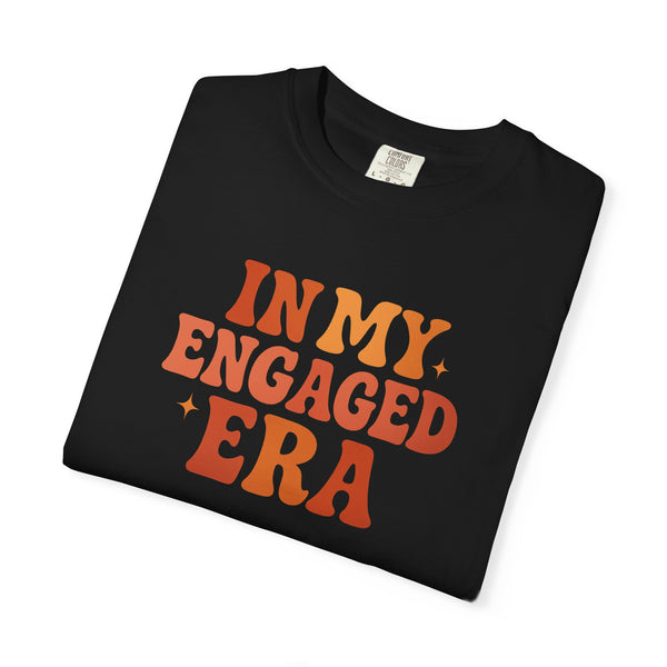 In My Engaged Era Tee