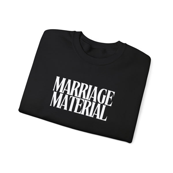 Marriage Material Crewneck