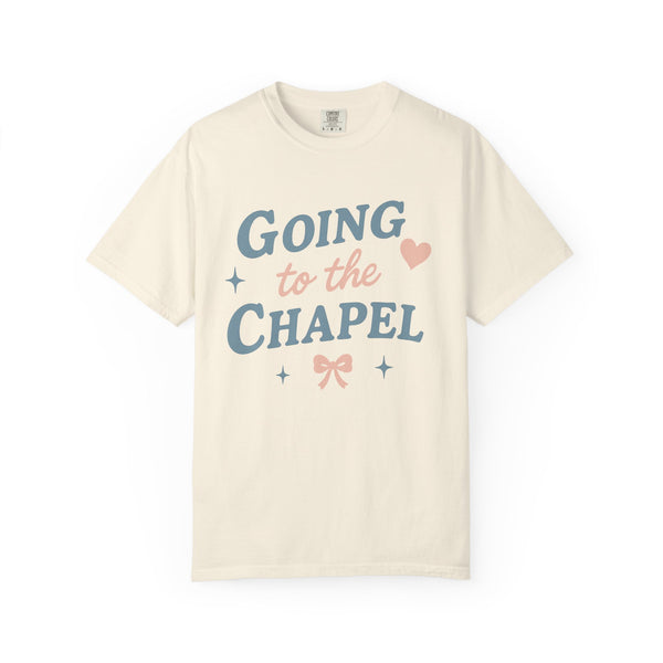 Going to the Chapel Tee