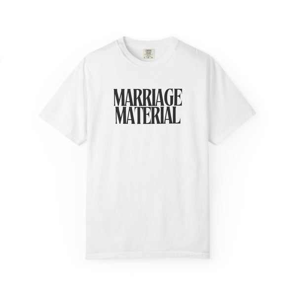 Marriage Material Tee