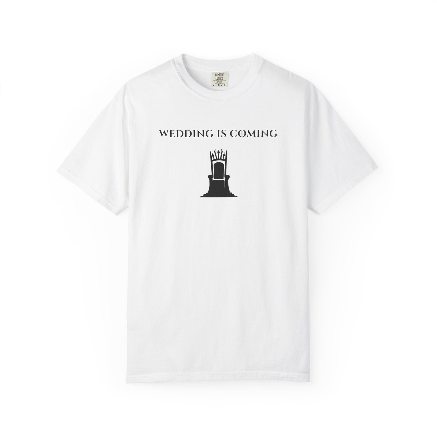 Wedding Is Coming Tee
