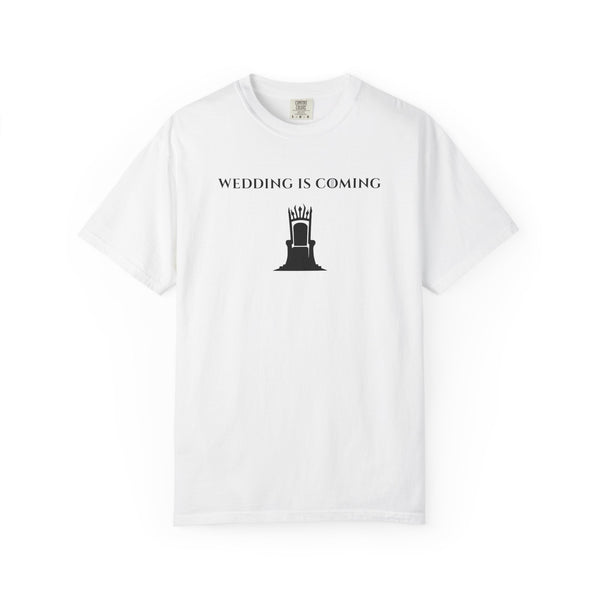 Wedding Is Coming Tee