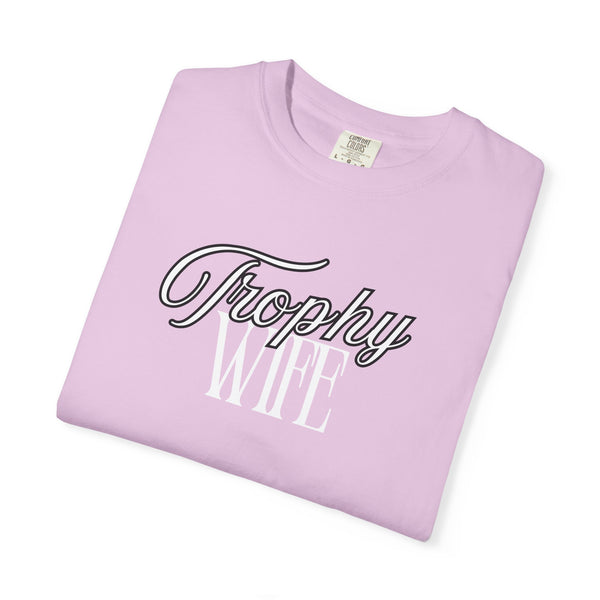 Trophy Wife Tee