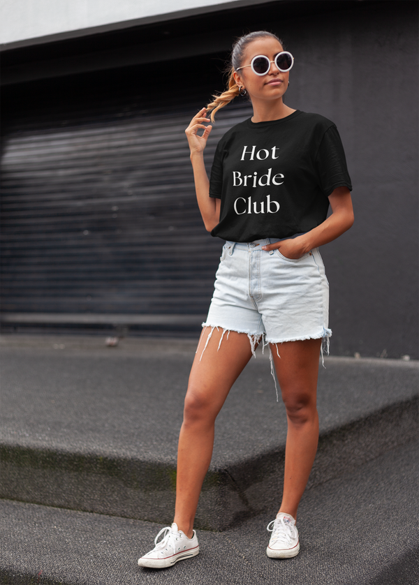 Hot Bride Club Tee