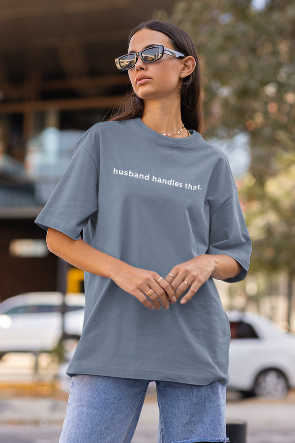 Husband Handles That Tee