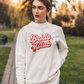 Bride Club Crewneck