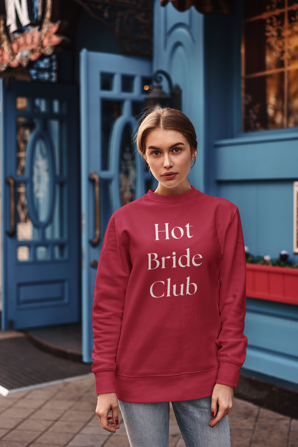 Hot Bride Club Crewneck