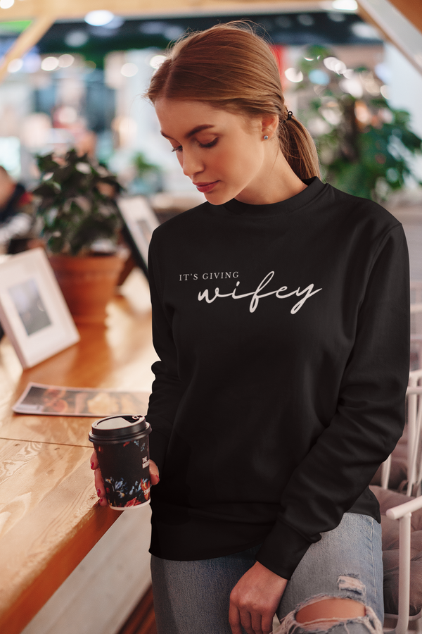It's Giving Wifey Crewneck