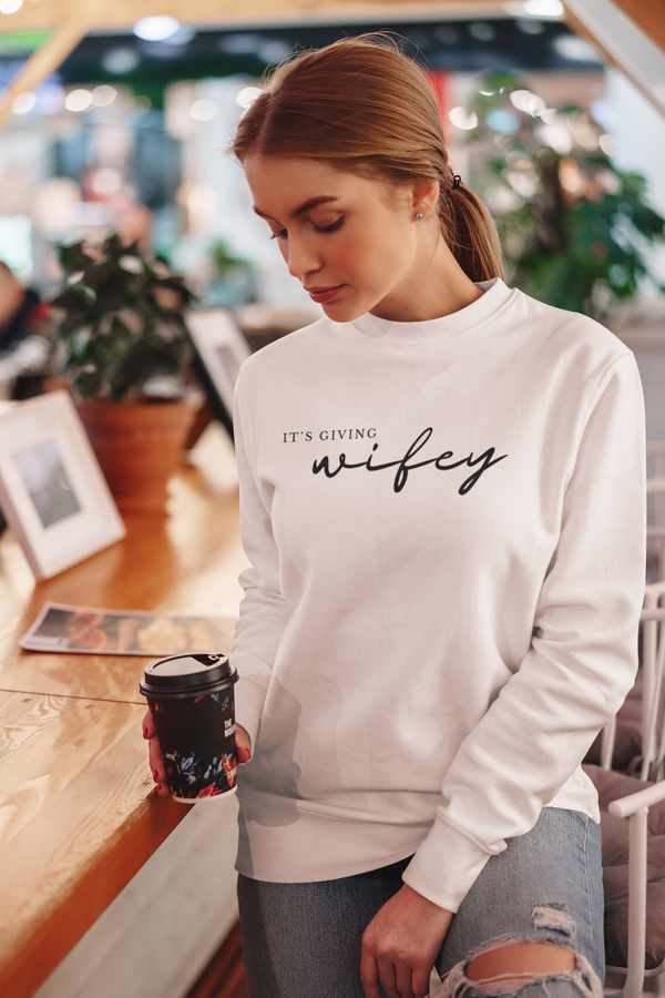 It's Giving Wifey Crewneck