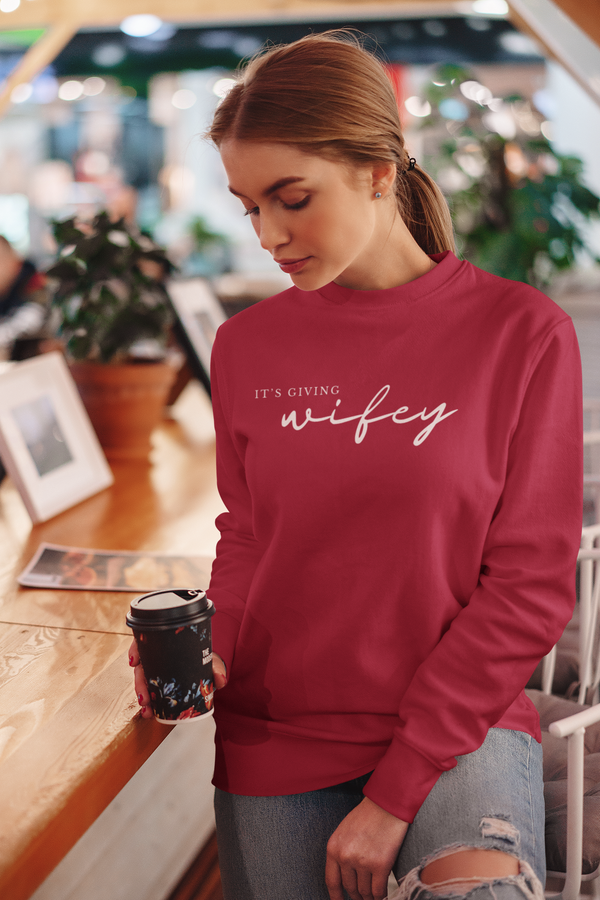It's Giving Wifey Crewneck