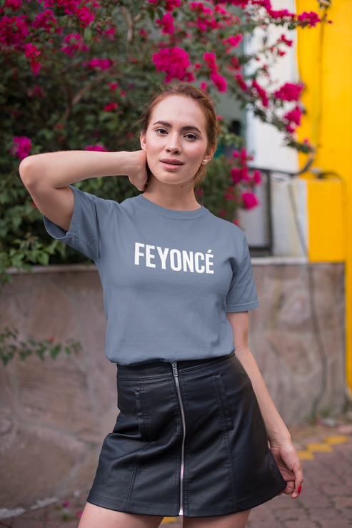 Feyoncé Tee
