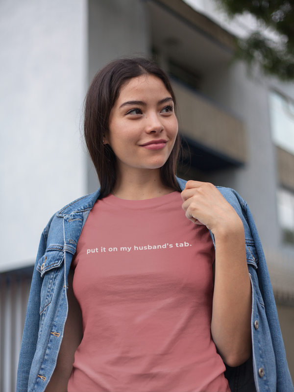 Put It On My Husband's Tab Tee