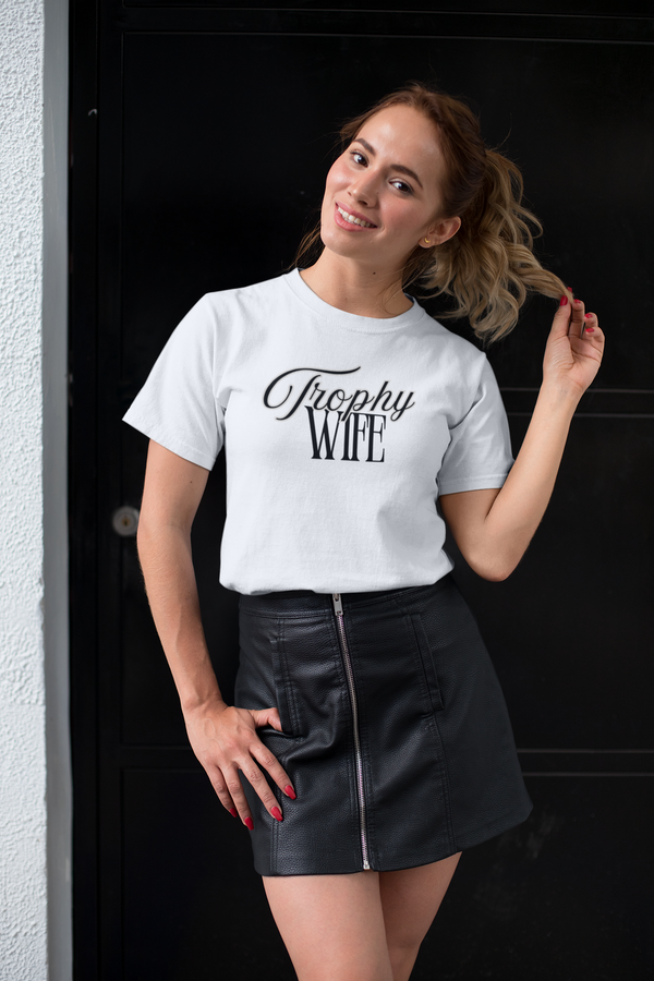 Trophy Wife Tee