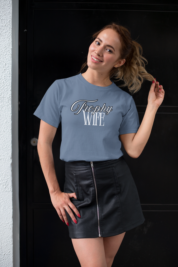 Trophy Wife Tee