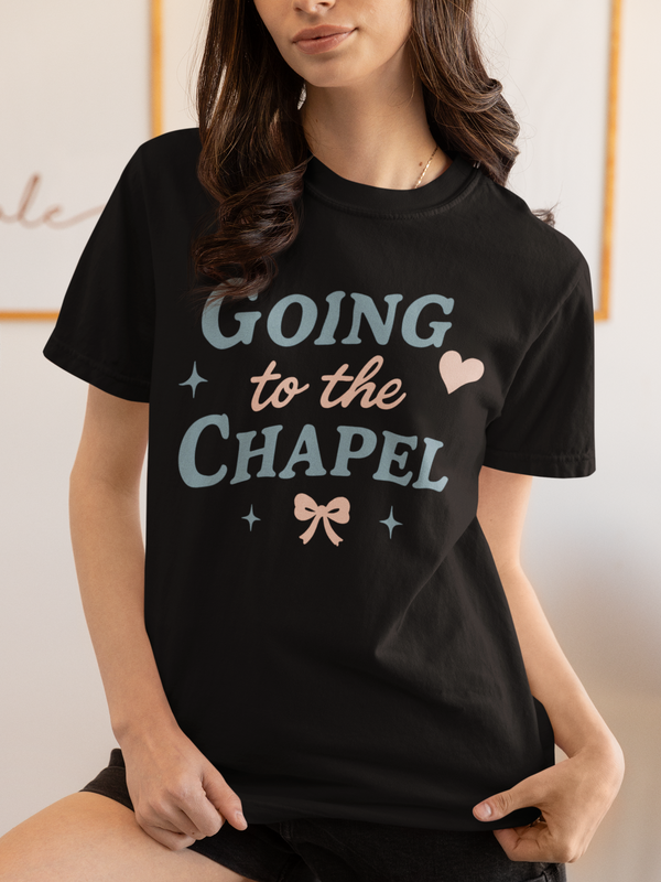 Going to the Chapel Tee