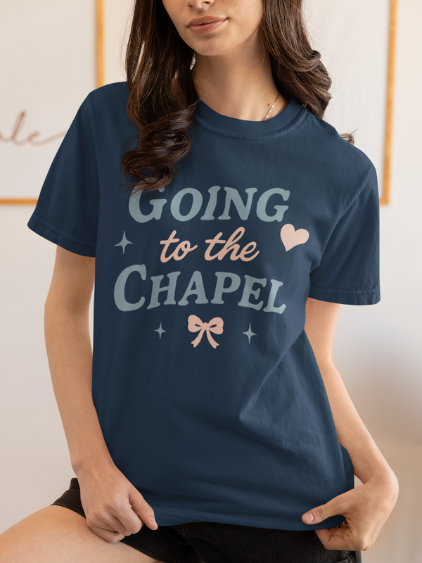 Going to the Chapel Tee