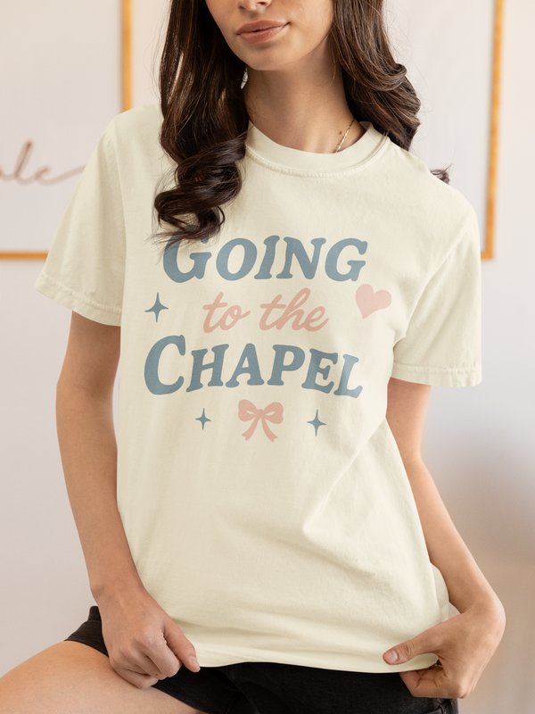 Going to the Chapel Tee