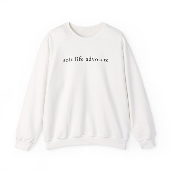Soft Life Advocate Crewneck