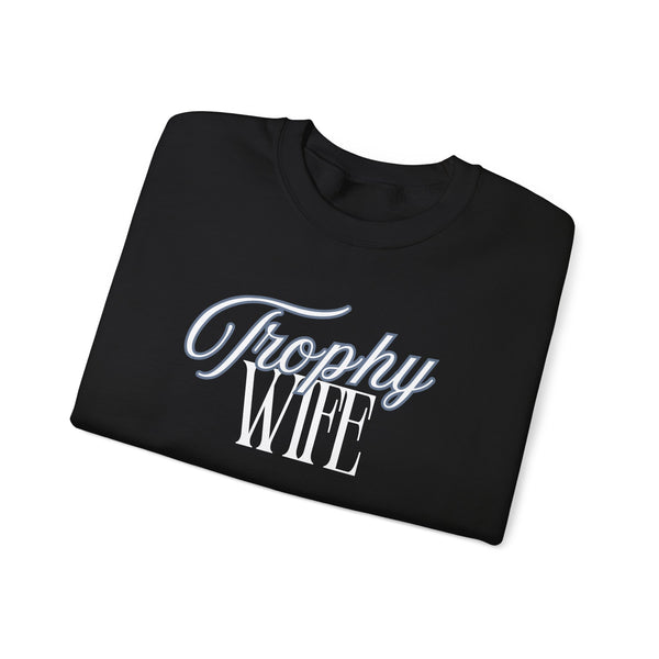 Trophy Wife Crewneck