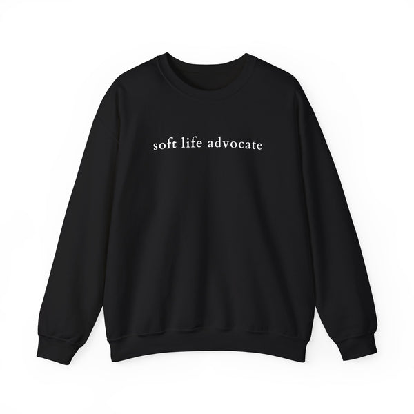 Soft Life Advocate Crewneck