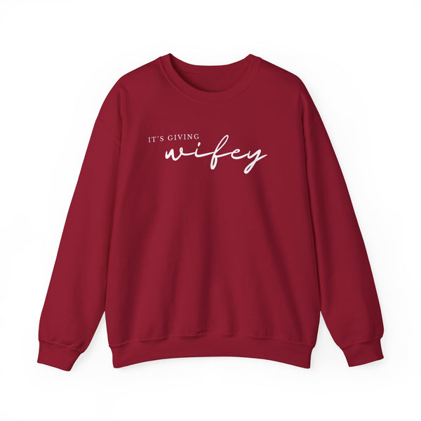 It's Giving Wifey Crewneck