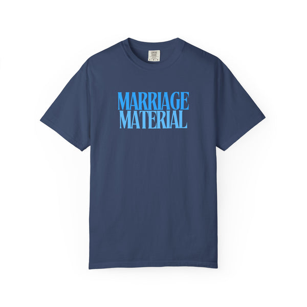 Marriage Material Tee