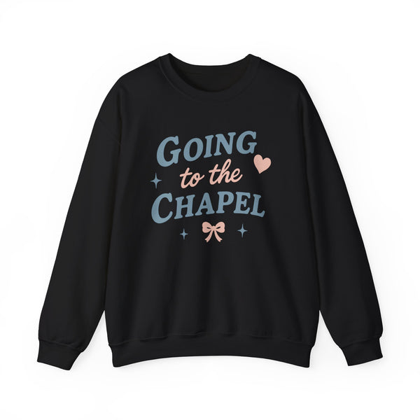 Going to the Chapel Crewneck