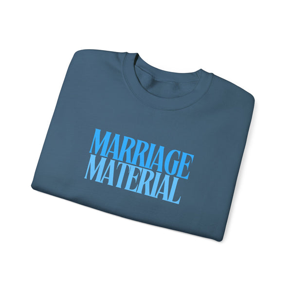 Marriage Material Crewneck
