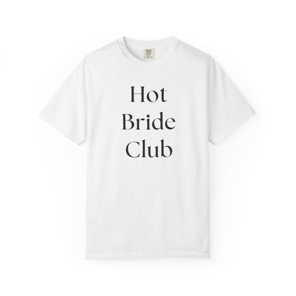 Hot Bride Club Tee