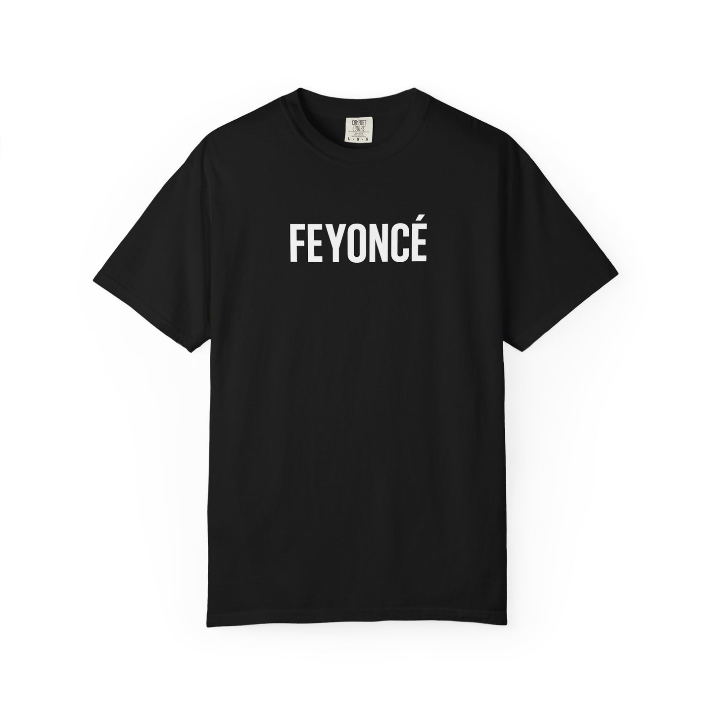 Feyoncé Tee
