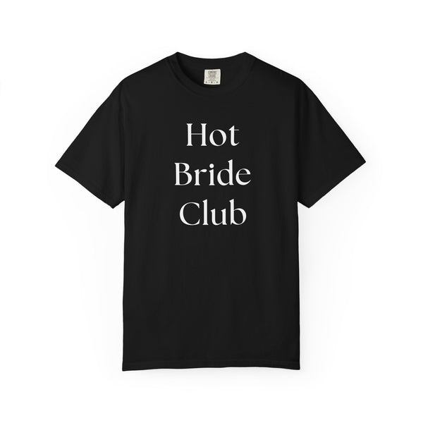 Hot Bride Club Tee