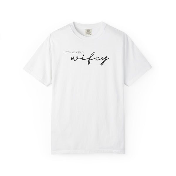 It's Giving Wifey Tee