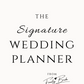 The Signature Wedding Planner – Digital & Printable Bridal Bundle – Loved by 5,000+ Brides ⭐️⭐️⭐️⭐️⭐️