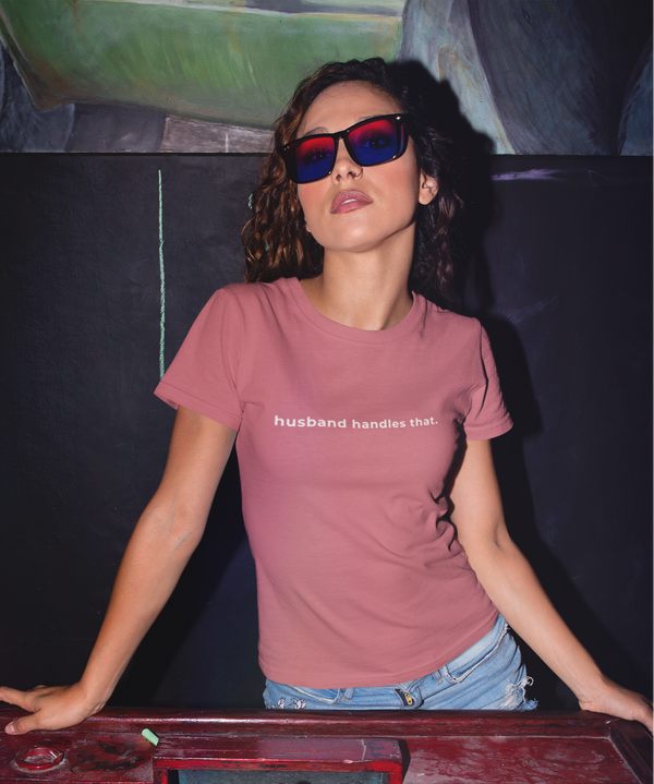 Husband Handles That Tee