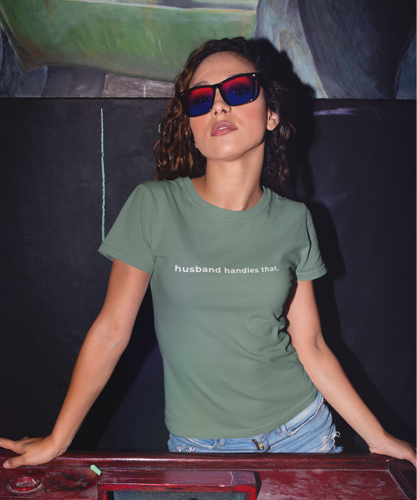 Husband Handles That Tee
